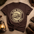 Slow Down There Pal Turtle Variety T-Shirt