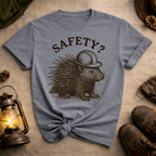 Porcupine Safety? T-Shirt