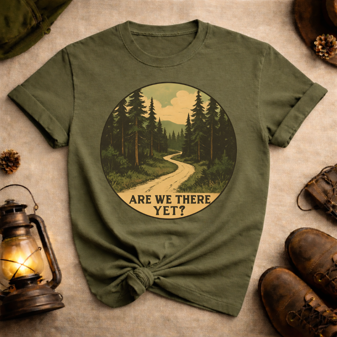 Are We There Yet T-Shirt