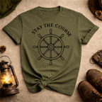 Stay The Course T-Shirt