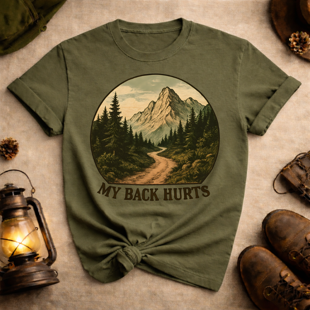 My Back Hurts T-Shirt