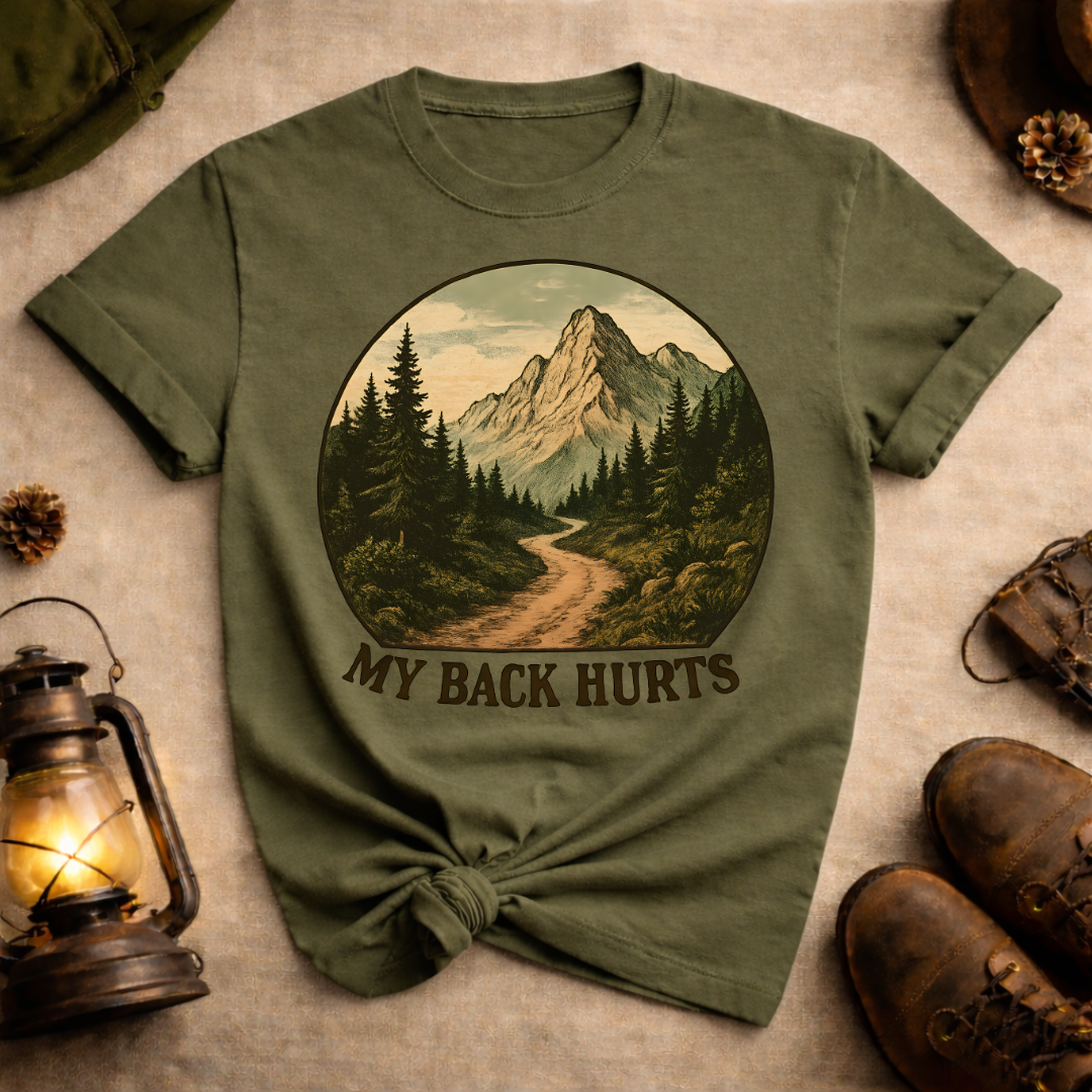 My Back Hurts T-Shirt