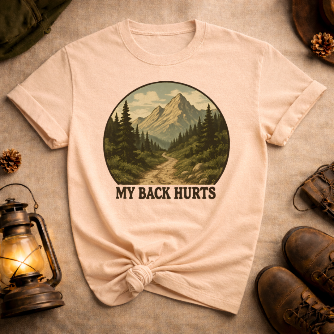 My Back Hurts Flat Lettering T-Shirt