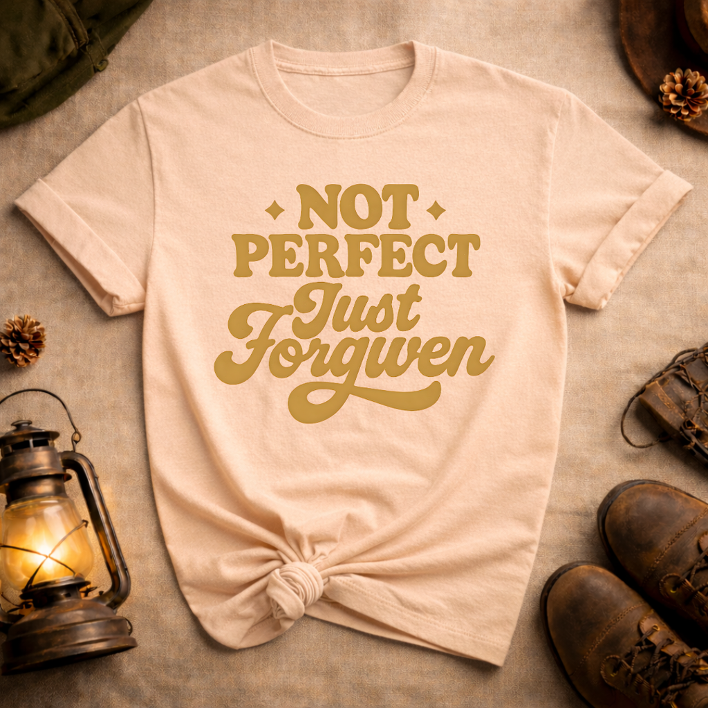 Not Perfect Just Forgiven T-Shirt